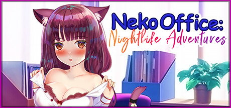 PC/官中/步兵/SLG猫咪夜生活 Neko Office Nightlife Adventures +DLC仅OD/410M