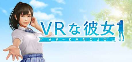 [3D沙盒/动态/新作/PC] VR女友 VRカノジョ 官方中文 [2.9G/FM]