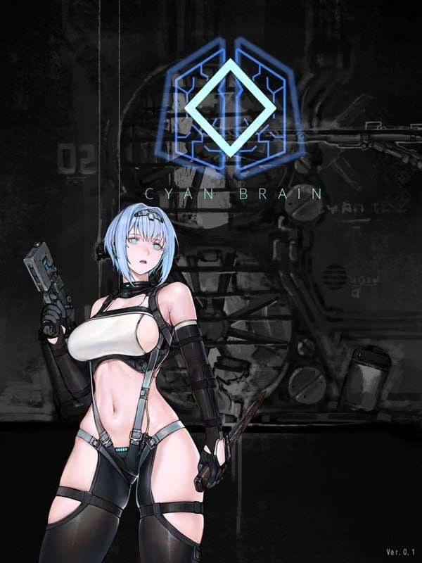 [动作ACT/异种X/PC] CYAN BRAIN v0.3 Ver241218 官方中文版 [300M/多空转百度夸克]