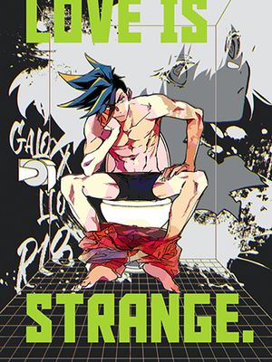[加罗里奥] LOVE IS STRANGE.（普罗米亚）|爱是奇妙的