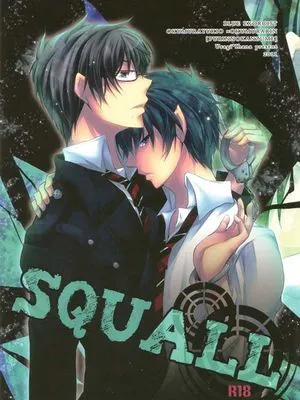 SQUALL (青の祓魔師)|SQUALL (青之驱魔师)