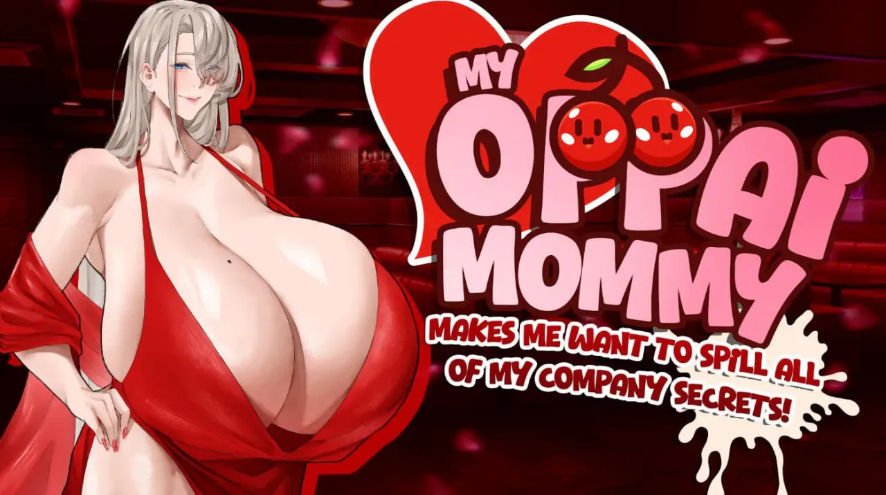 [双端/2D/SLG/精品/全CG/巨乳]我的欧派妈妈想让我泄露公司的秘密 My Oppai Mommy Makes Me Want to Spill All of My Comp v1.1.2[PC
