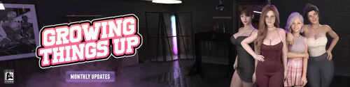 更新[冒险SLG/蕾丝边/动态] Growing Things Up – Season 1 v1.05b 官中步兵 [PC+安卓