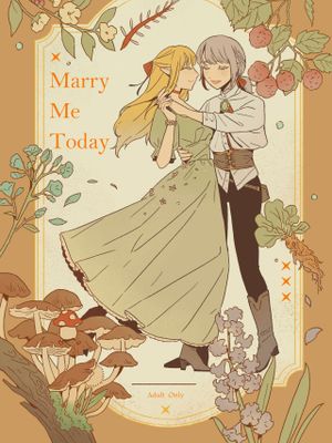 Marry me today (ダンジョン飯)