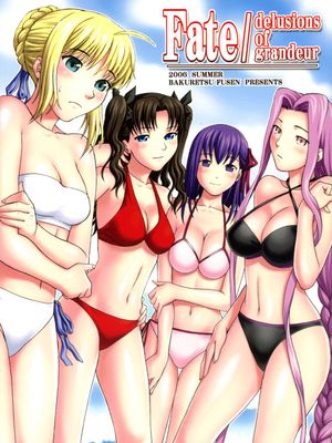 Fate/delusions of grandeur