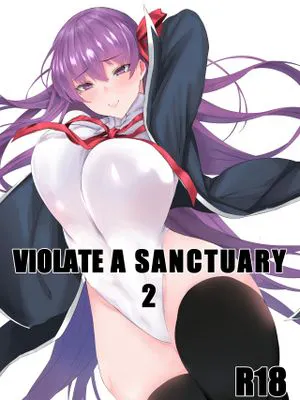 (C96) VIOLATE A SANCTUARY 2 (Fate Grand Order)